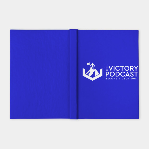 The Victory Podcast The Victory Pod Notebook Teepublic