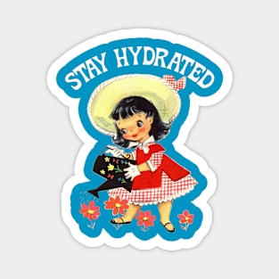 Stay hydrated Magnet