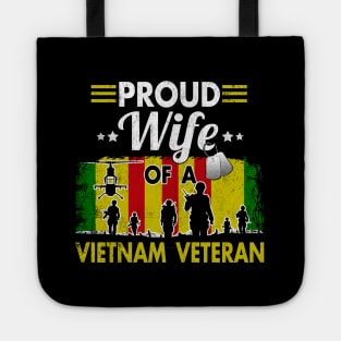 Proud Wife Of A Vietnam Veteran Tote