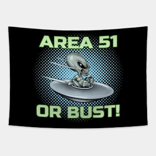 Alien UFO Area 51 or Bust! Tapestry