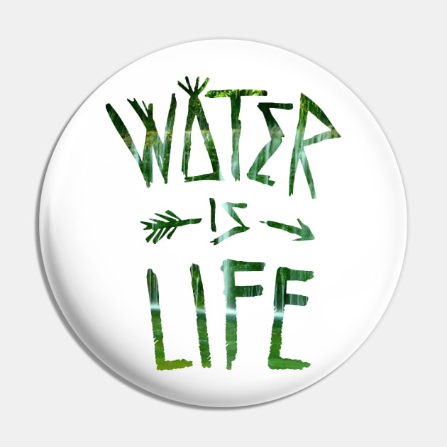 water is life Pin by edwinclaw