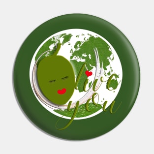 Olive You Celebrate Earthday: Save the Planet Pin