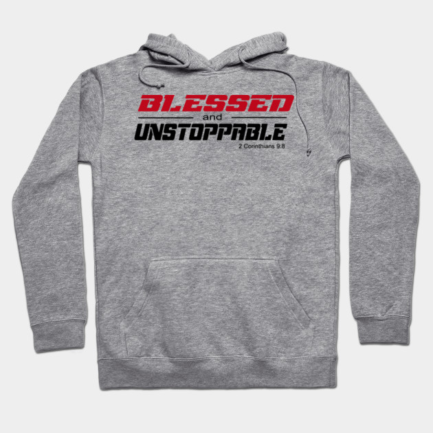 unstoppable hoodie