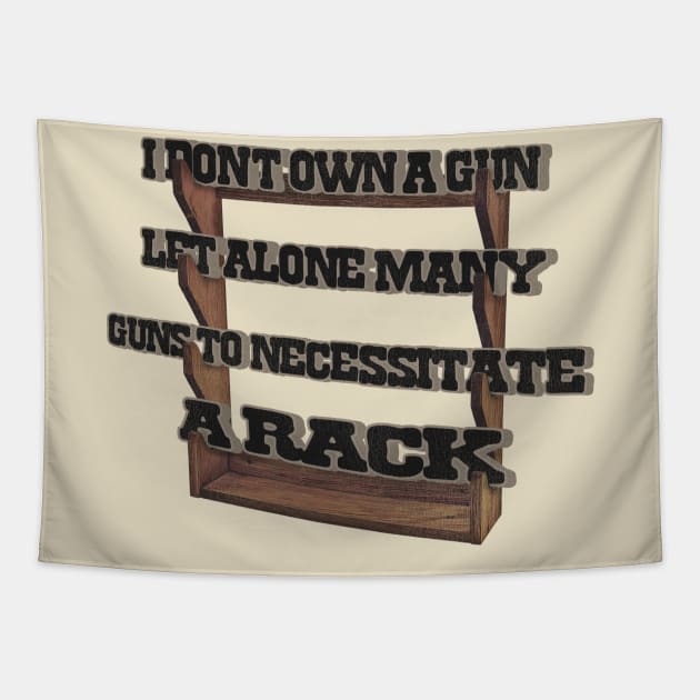 Wayne's World Gun Rack Tapestry by darklordpug