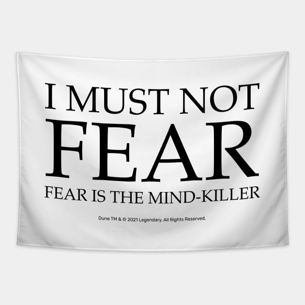 Fear Is The Mind Killer, Dune Litany Tapestry by Dream Artworks