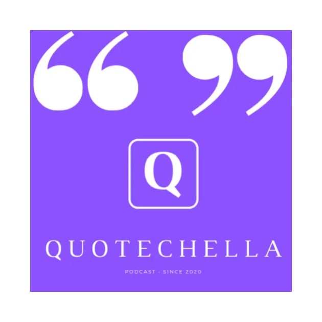 Quotechella Logo by Quotechella Merch