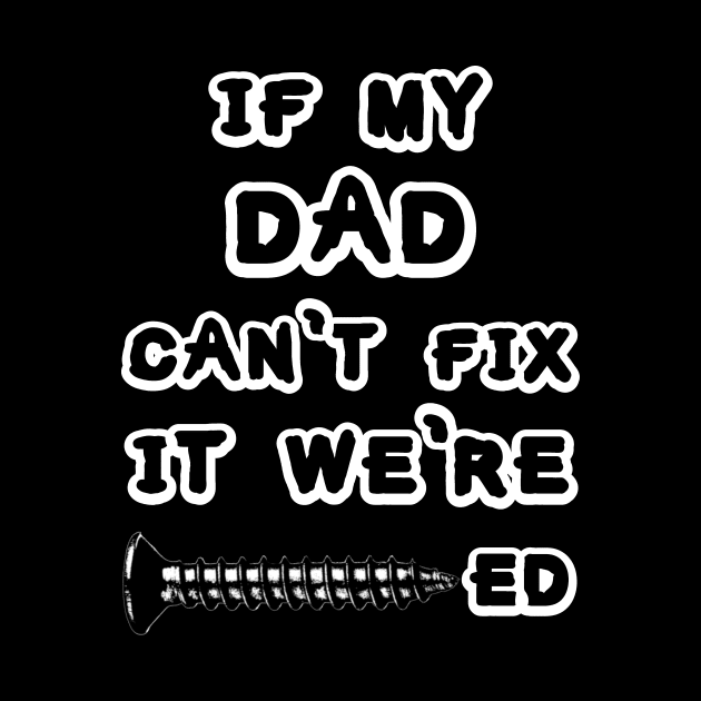 Dad fixes everything by hipop