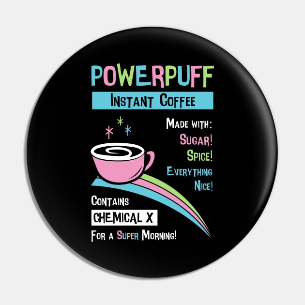 Powerpuff Coffee Pin by katiestack.art