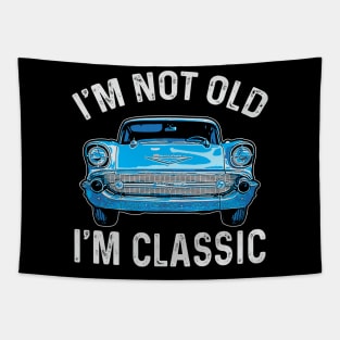 I'm Not Old I'm Classic Funny Car Retro Tapestry