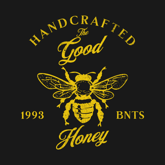 The Good Honey by Bananas T-Shirts