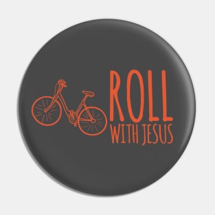 Roll With Jesus Christian Cyclist Design Pin