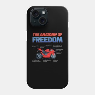 Motorcycle Gift, The Anatomy Of Freedom Shirt, Biker Lover Gift, Gift For Biker, Motor Cross, Motorcycle Anatomy Phone Case