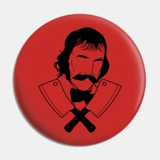 Bill the Butcher Pin