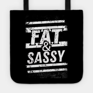 Fat & Sassy Tote