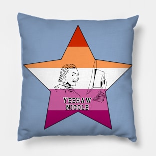 Lesbian Star - Yeehaw Nicole Pillow