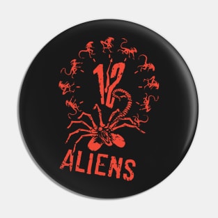 12 Aliens Pin