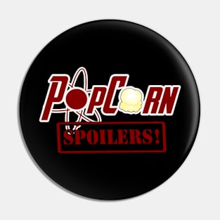 PopCorn Spoilers Pin