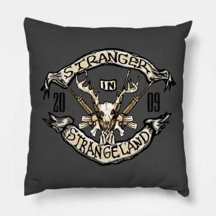 Stranger In Strangeland Logo Deer Hunting Version Pillow