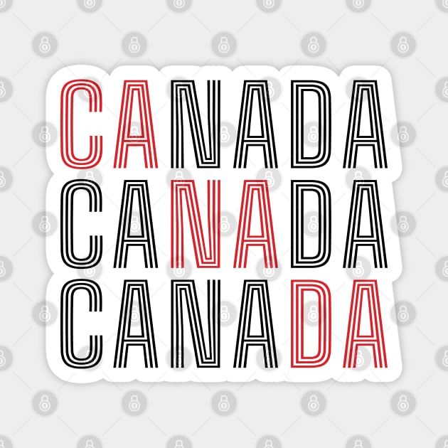 CA NA DA Canada a big house where all Canadians live as a strong family -blk Magnet by QualiTshirt