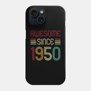 Vintage Awesome Since 1950 Phone Case