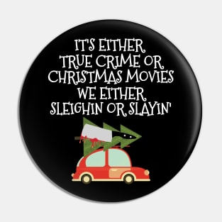 Funny True Crime Horror Christmas Movies Fan Pin