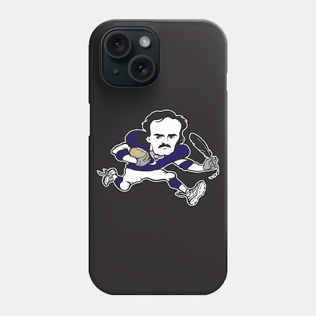 Edgar Allan Poe Baltimore Ravens Football Phone Case by stayfrostybro