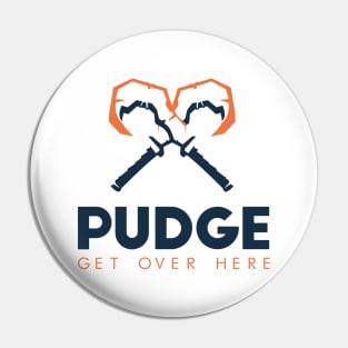 Pudge Pin