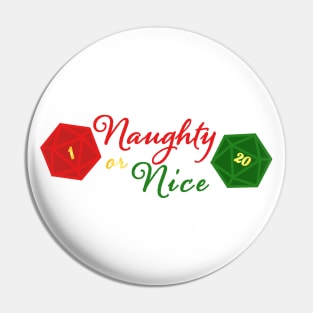 Naughty or Dice Pin