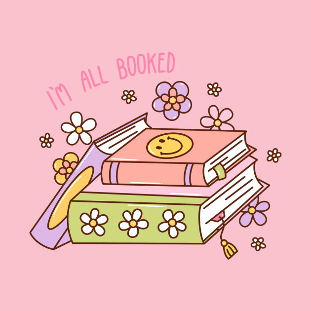 I'm all booked by Roxanne Stewart Art