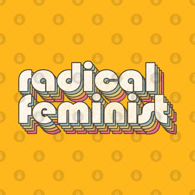 Radical Feminist by DankFutura