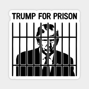 Trump for Prison Magnet