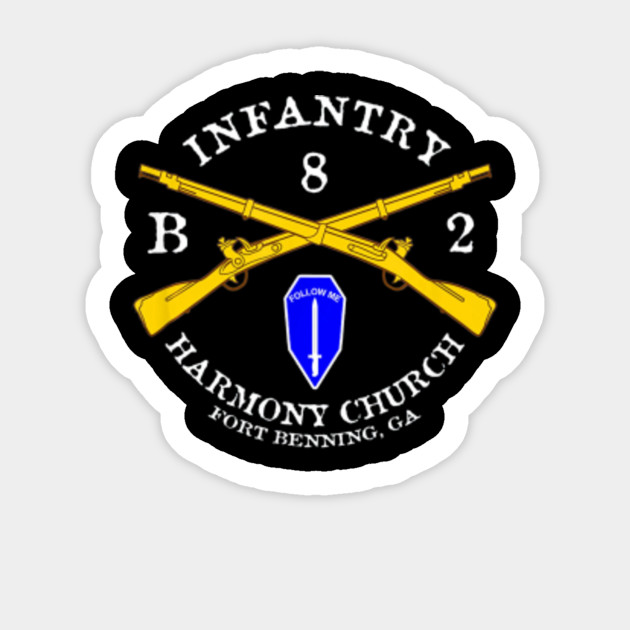 Infantry Harmony Church Fort Benning Ga Harmony Church B 8 2 Sticker Teepublic