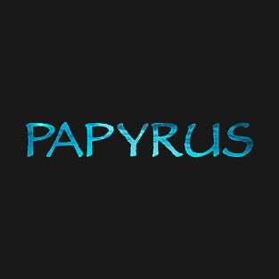 Papyrus T-Shirt