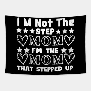 im not the step mom i'm the mom that stepped up Tapestry