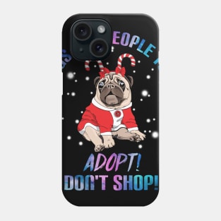 Dogs Are People Too T-Shirt For Dog Lovers Pug Phone Case