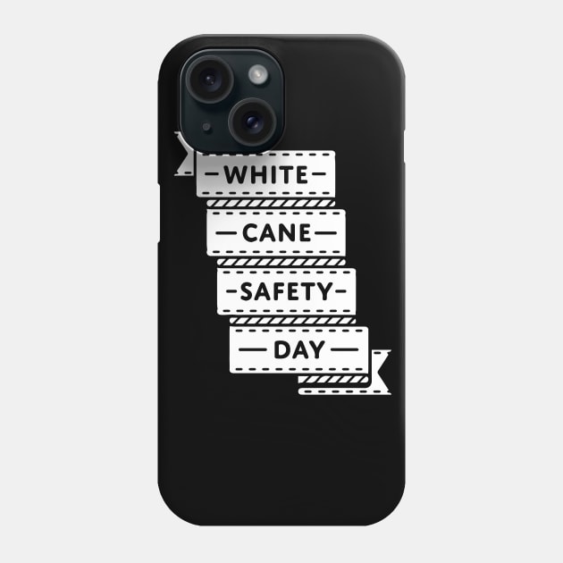 White Cane Safety Day T-shirt | White Cane Phone Case by NaniMc