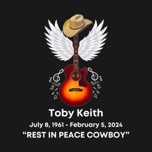 Toby Keith Rest In Peace Tribute Memorial T-Shirt