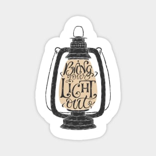 "Bring your light out" hand drawn typography poster Magnet