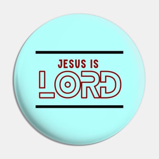 Jesus Is Lord | Christian Pin