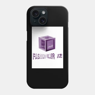 Fashionkiller12 Phone Case