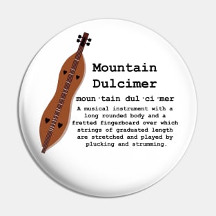 Smart People Play Mountain Dulcimer Pin