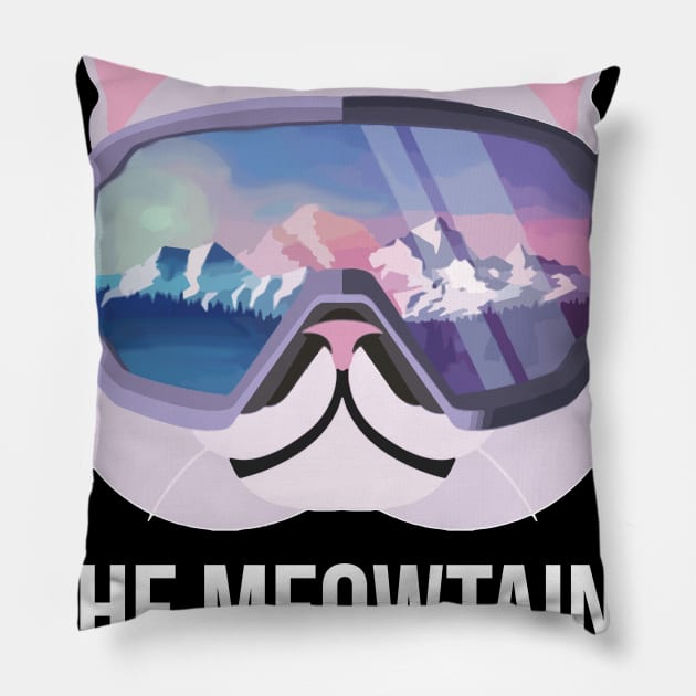 The Meowtains Are Calling Funny Snowboard Gift Pillow by ValentinkapngTee