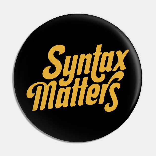 Syntax Matters Pin by Fresh! Printsss ™