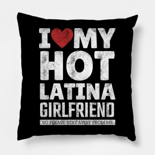 I Love My Hot Latina Girlfriend Funny Valentine Day Gifts for Boyfriend Pillow