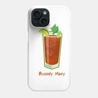 Make mine a Bloody Mary Phone Case