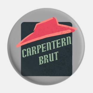 carpentern brut Pin