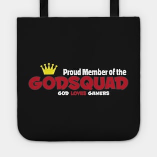 Proud Member of the GodSquad Tote