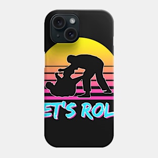 Let's Roll II Phone Case