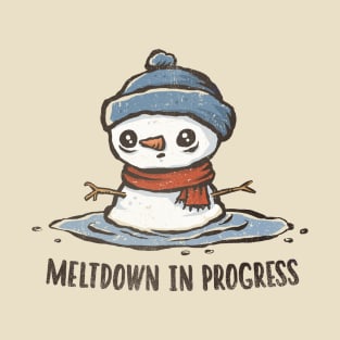 Meltdown in Progress T-Shirt