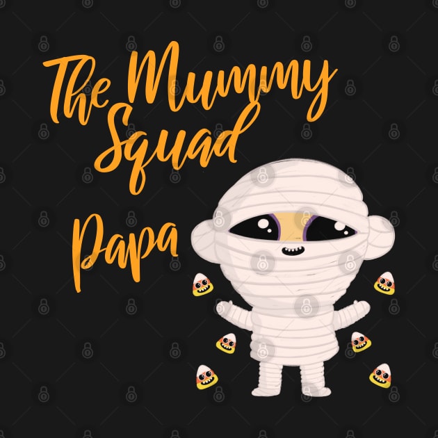 Papa Family Matching Halloween The Mummy squad graphic design by PlusAdore